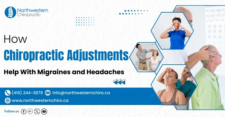 How Chiropractic Adjustments Help With Migraines and Headaches
