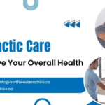 How Chiropractic Care Can Improve Your Overall Health